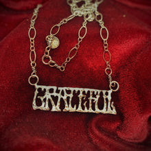 Load image into Gallery viewer, Grateful Necklace